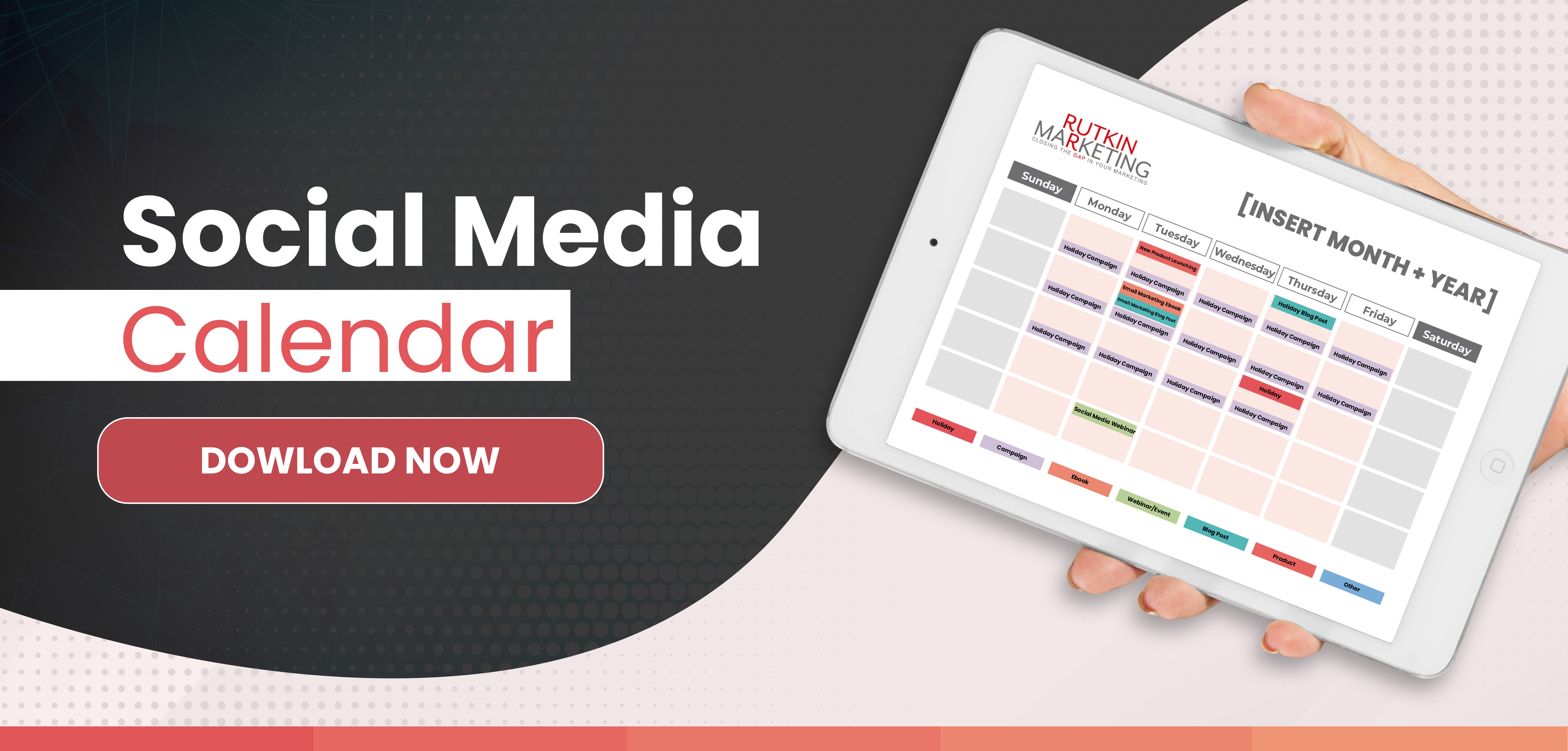 Social Media Content Calendar | Content Calendar Template | Rutkin Marketing